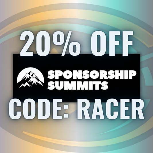 20% Discount on Sponsorship Summits | Code: RACER